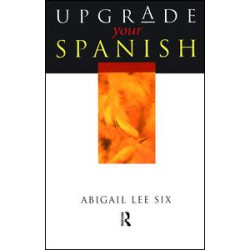 Upgrade Your Spanish Upgrade Your Spanish