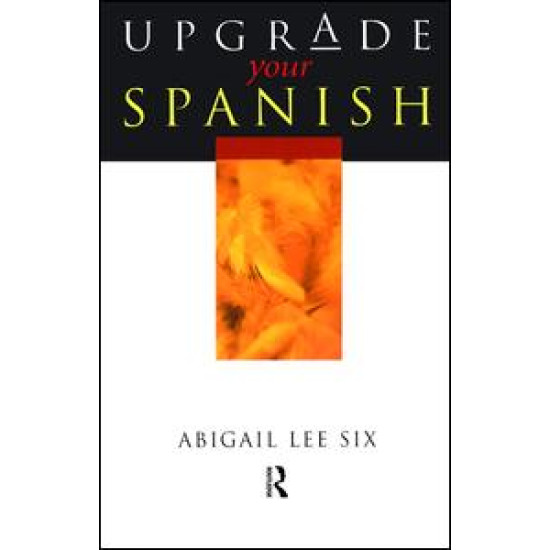 Upgrade Your Spanish