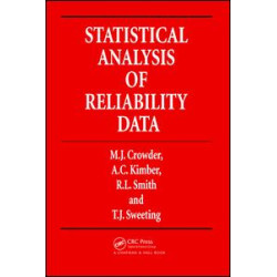 Statistical Analysis of Reliability Data Statistical Analysis of Reliability Data