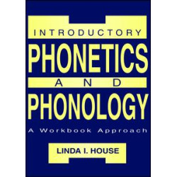 Introductory Phonetics and Phonology