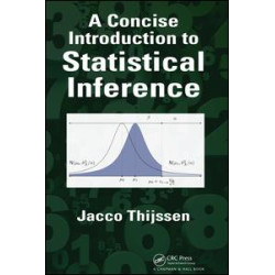 A Concise Introduction to Statistical Inference A Concise Introduction to Statistical Inference