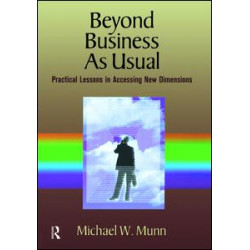 Beyond Business as Usual