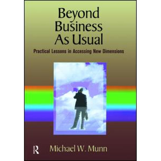 Beyond Business as Usual