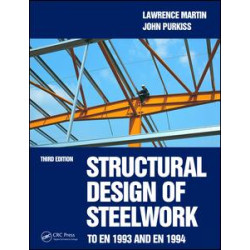 Structural Design of Steelwork to EN 1993 and EN 1994, Third Edition Structural Design of Steelwork to EN 1993 and EN 1994, Third Edition