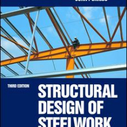Structural Design of Steelwork to EN 1993 and EN 1994, Third Edition