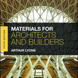 Materials for Architects and Builders Materials for Architects and Builders