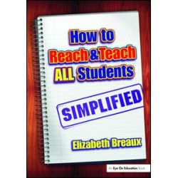 How to Reach and Teach All Students-Simplified