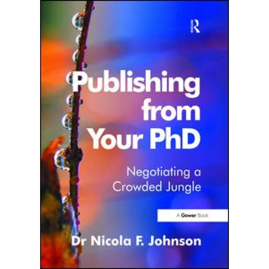 Publishing from Your PhD Publishing from Your PhD