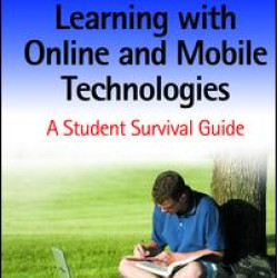 Learning with Online and Mobile Technologies