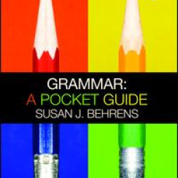 Grammar: A Pocket Guide Grammar: A Pocket Guide
