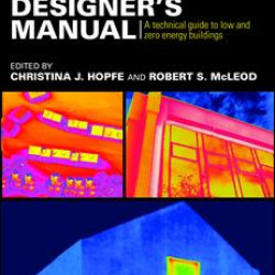 The Passivhaus Designer's Manual The Passivhaus Designer's Manual