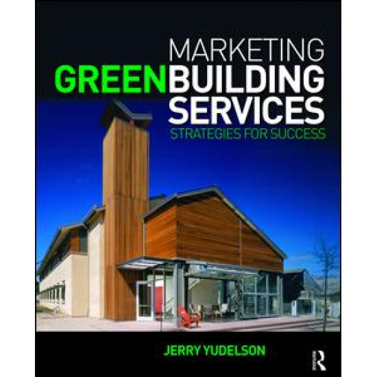 Marketing Green Building Services Marketing Green Building Services