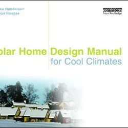 Solar Home Design Manual for Cool Climates