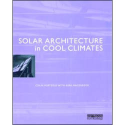 Solar Architecture in Cool Climates Solar Architecture in Cool Climates