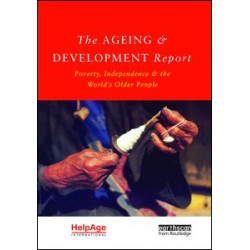 The Ageing and Development Report The Ageing and Development Report