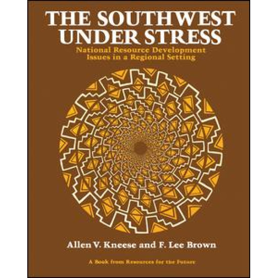 The Southwest Under Stress