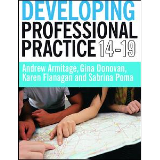 Developing Professional Practice 14-19 Developing Professional Practice 14-19