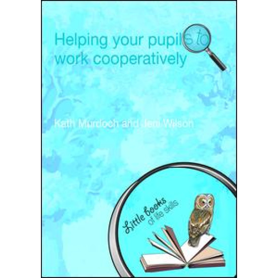 Helping your Pupils to Work Cooperatively