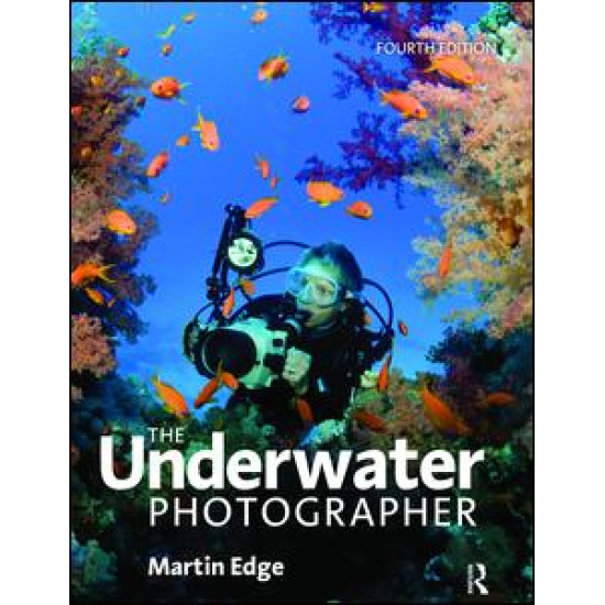 The Underwater Photographer The Underwater Photographer