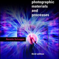 Basic Photographic Materials and Processes Basic Photographic Materials and Processes