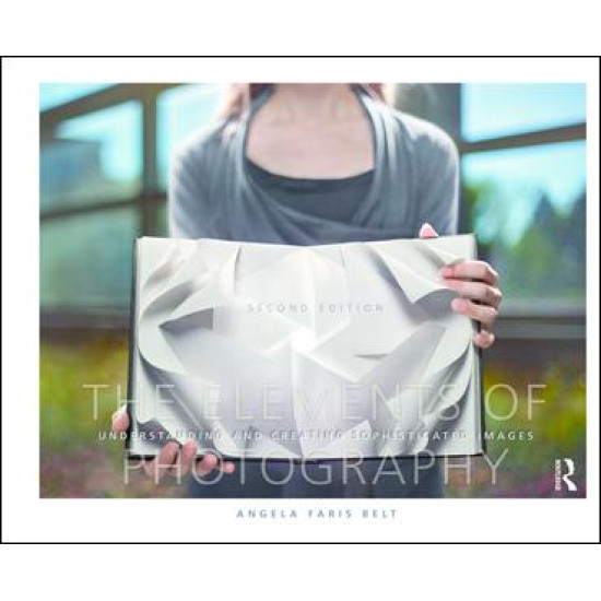 The Elements of Photography
