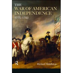 The War of American Independence The War of American Independence