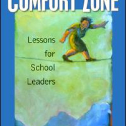 Stepping Outside Your Comfort Zone Lessons for School Leaders
