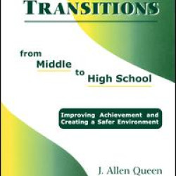 Student Transitions From Middle to High School