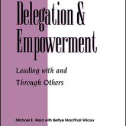 Delegation and Empowerment