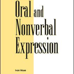 Oral and Nonverbal Expression