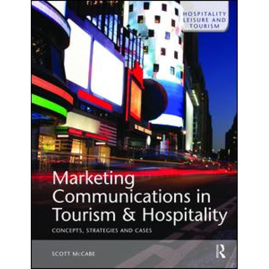 Marketing Communications in Tourism and Hospitality