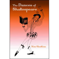 The Dances of Shakespeare The Dances of Shakespeare