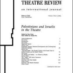 Palestinians and Israelis in the Theatre Palestinians and Israelis in the Theatre