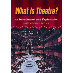 What is Theatre? What is Theatre?