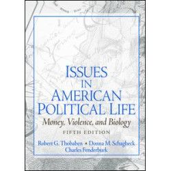 Issues in American Political Life Issues in American Political Life