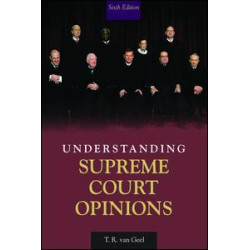 Understanding Supreme Court Opinions
