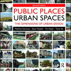Public Places Urban Spaces Public Places Urban Spaces
