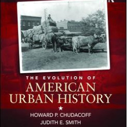 The Evolution of American Urban Society