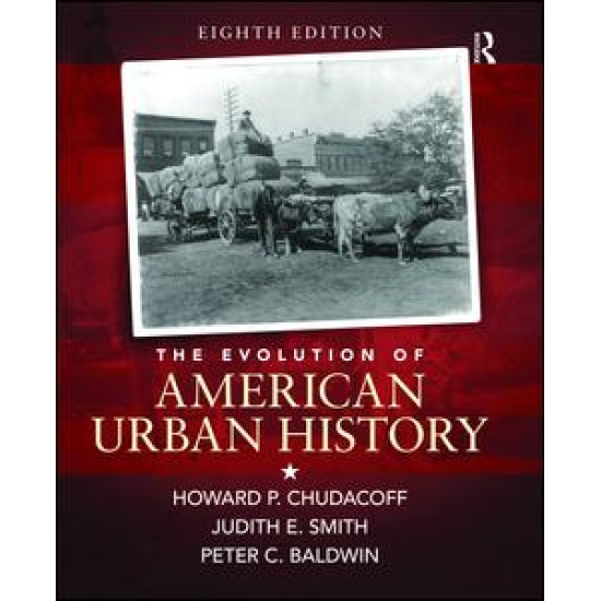 The Evolution of American Urban Society