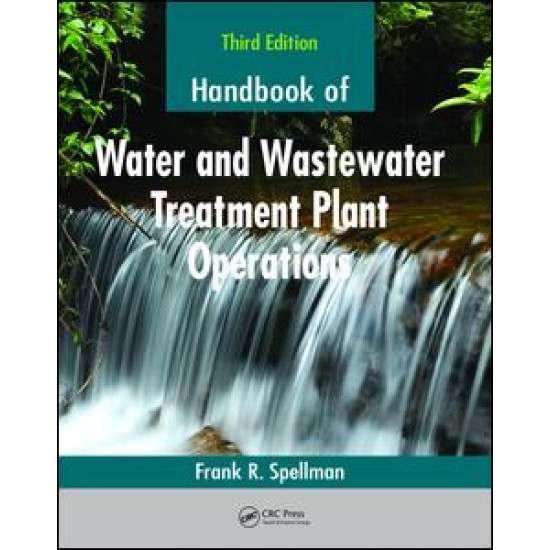 Handbook of Water and Wastewater Treatment Plant Operations