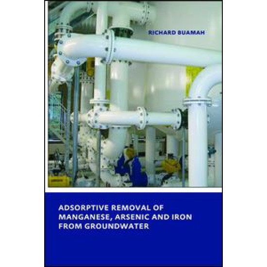 Adsorptive Removal of Manganese,Arsenic and Iron from Groundwater
