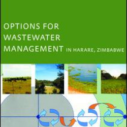 Options for Wastewater Management in Harare, Zimbabwe Options for Wastewater Management in Harare, Zimbabwe