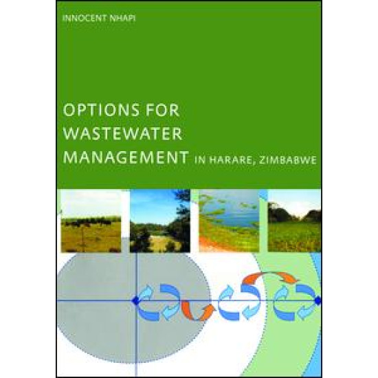 Options for Wastewater Management in Harare, Zimbabwe Options for Wastewater Management in Harare, Zimbabwe