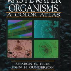 Wastewater Organisms A Color Atlas Wastewater Organisms A Color Atlas