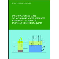 Groundwater Recharge Processes and Groundwater Management in a Tropical Crystalline Basement Aquifer