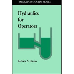 Hydraulics for Operators Hydraulics for Operators