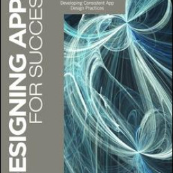 Designing Apps for Success Designing Apps for Success