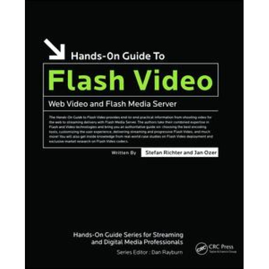 Hands-On Guide to Flash Video