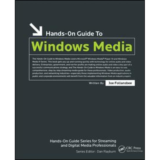 Hands-On Guide to Windows Media