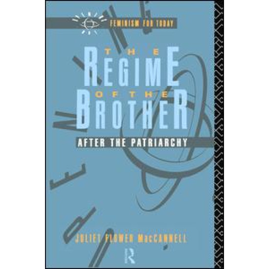 The Regime of the Brother